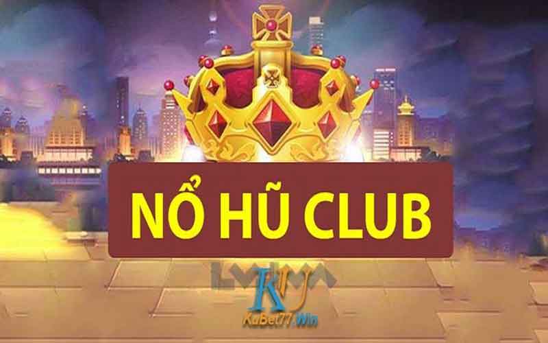 nổ hũ club